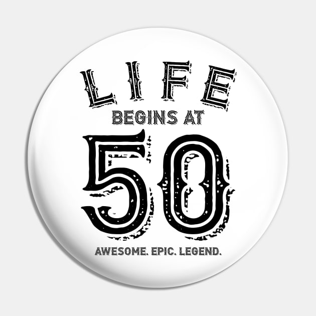 Life Begins at 50 Pin by colorsplash