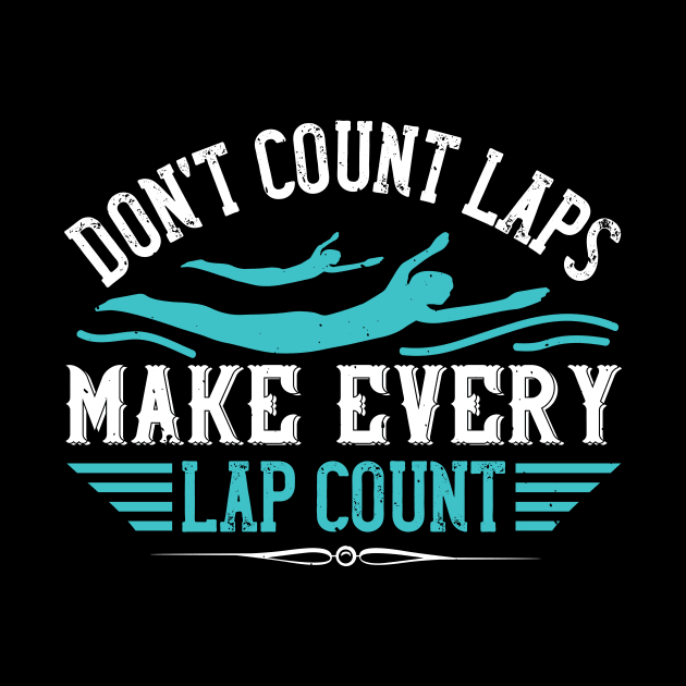 Swimming - Make Every Lap Count by NoPlanB