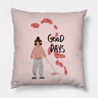 Good days Pillow