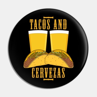 Tacos and Cervezas Pin