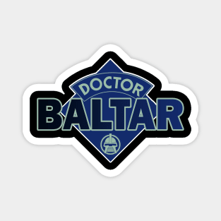 Doctor Baltar - Battlestar Galactica BSG - Doctor Who Style Logo Magnet