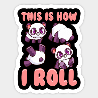 Cute This Is How I Roll Panda Funny Anime Kawaii Digital Art by The Perfect  Presents - Fine Art America