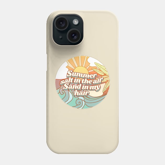 Summer Salt In The Air Sand In My Hair Phone Case by VelvepeachShop