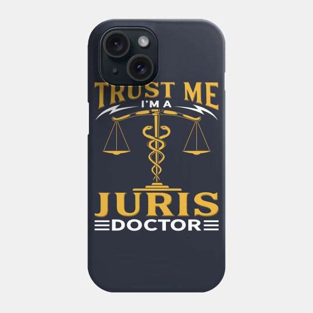 Dad of A Juris Doctor Phone Case by Tenh