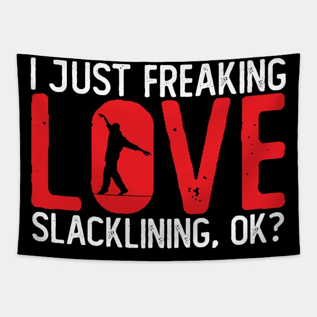 Slacklining Joke Slackline Slackliner Tapestry by DesignatedDesigner