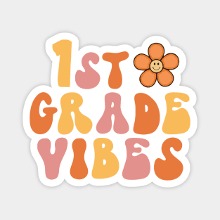 1st grade vibes Magnet