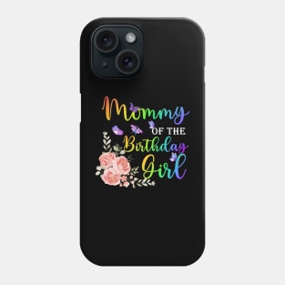 Fun Mommy of The Birthday Girl Mothers Moms Women Party Day Phone Case