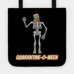 Quarantine-O-Ween Skeleton Funny Halloween Costume 2020 Bones Quarantine Mask Radioactive Skeleton Easy Costume Skeleton Waving Tote