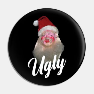 Ugly Pin