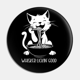 Kawaii Cat Eating Ramen Noodles Whisker Lickin' Good Pin