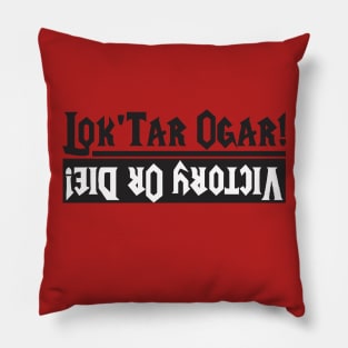 Lok'tar Victory Pillow