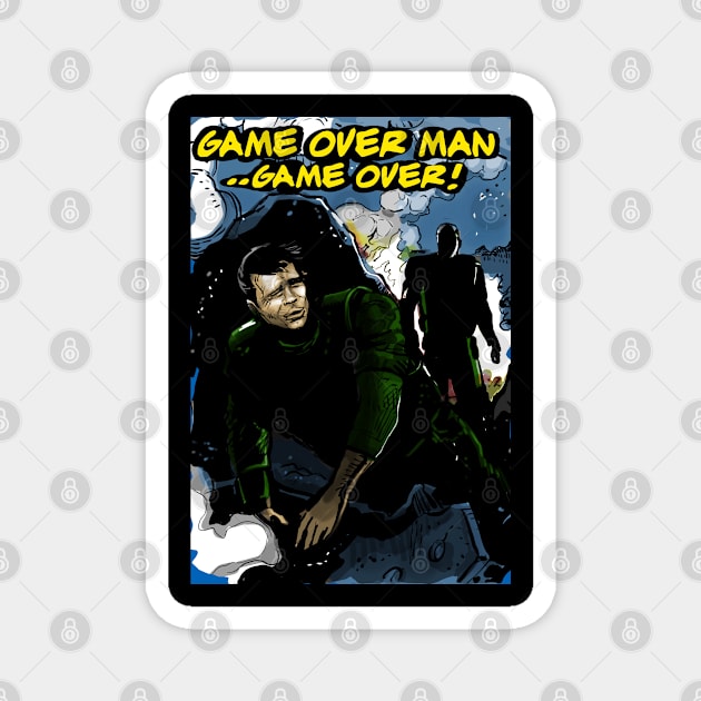 game over man! Magnet by Lambdog comics!