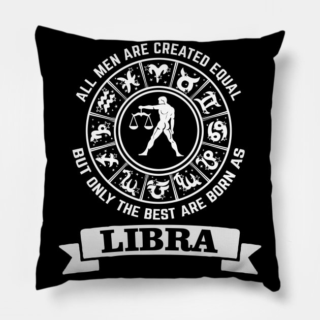 Only The Best Men Are Born As Libra Pillow by CB Creative Images