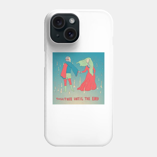 Together Until The End Phone Case by Rubbish Cartoon