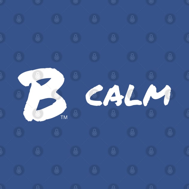 B Calm by B