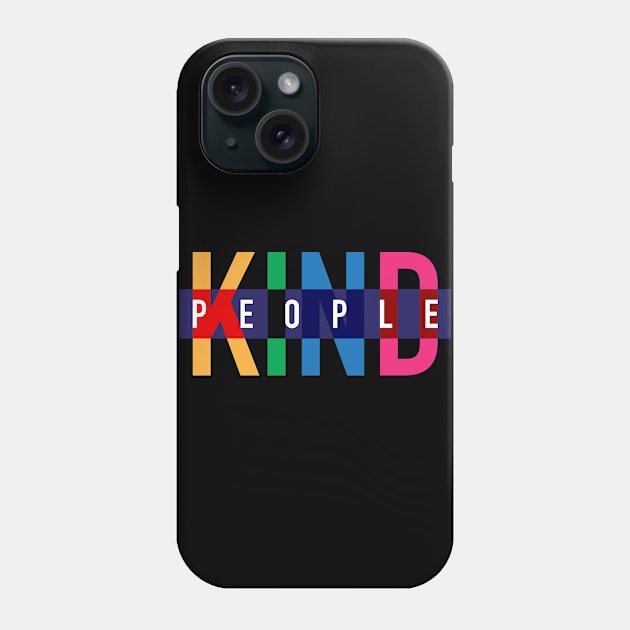 KIND PEOPLE design, version two Phone Case by kindsouldesign