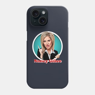 Nancy Grace Phone Case