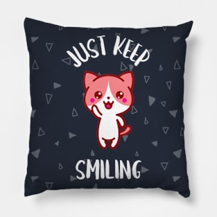 Keep Smiling Pillow