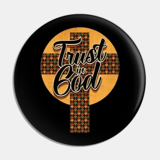 Trust in God Pin