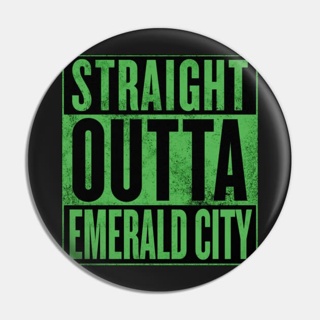 straight outta emerald city Pin by claudiolemos