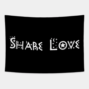 SHARE LOVE COLLECTION! Tapestry