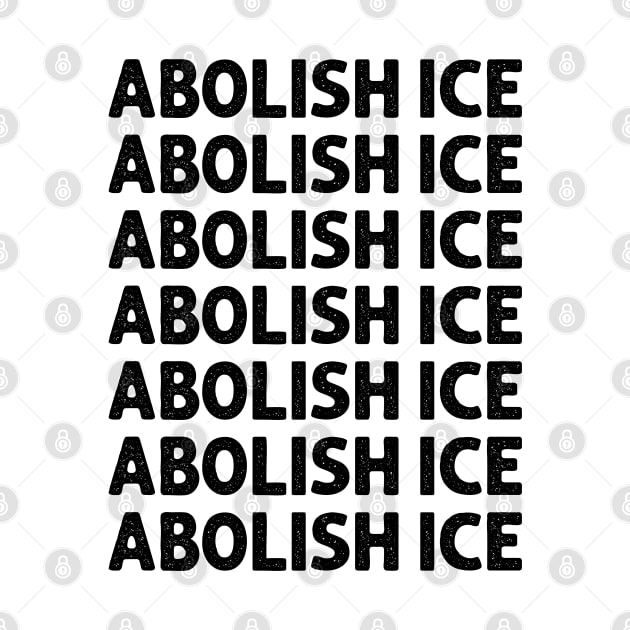 Abolish Ice Equality for ALL Power to the People by Naumovski