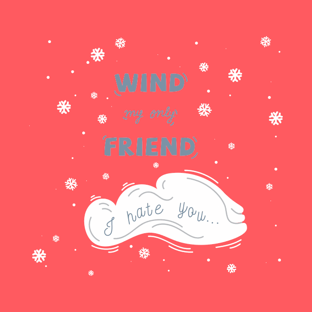 Wind My Only Friend by jessicasinclair