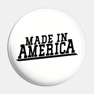 Made in America Pin