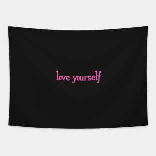 love yourself Tapestry