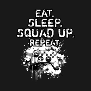 Cool Eat Sleep Squad Up Repeat Gamer Live Streamer T-Shirt