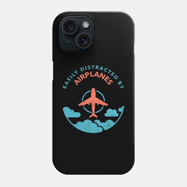 Easily Distracted By Airplanes Phone Case by MONMON-75