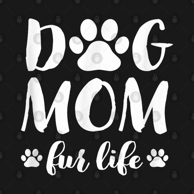 Dog Mom Fur Life Shirt Mothers Day Gift for Women Wife Dogs by elmiragokoryan