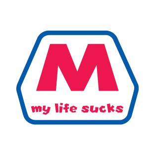 My life sucks logo T-Shirt