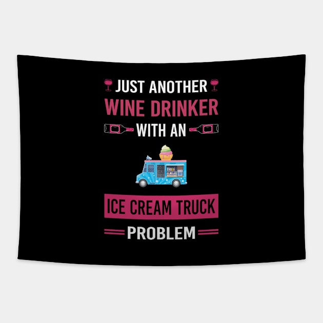 Wine Drinker Ice Cream Truck Trucks Tapestry by Good Day