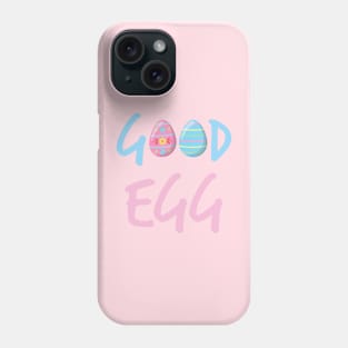 Good Egg (blue pink text) Phone Case