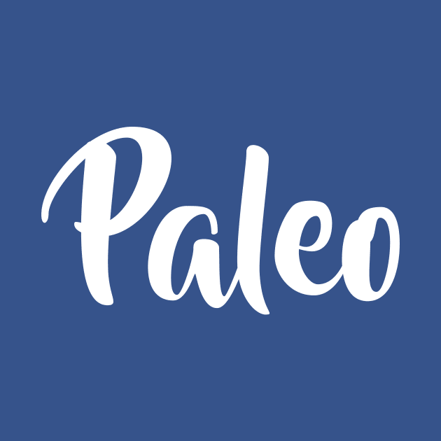 Paleo by FoodieTees