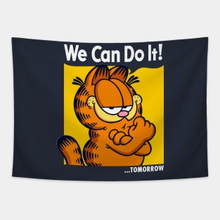 We Can Do It Tomorrow Tapestry