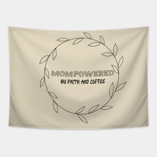 Mom Powered by Faith and Coffee Christian Tapestry