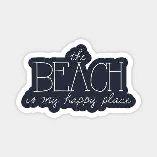 The Beach is My Happy Place Magnet