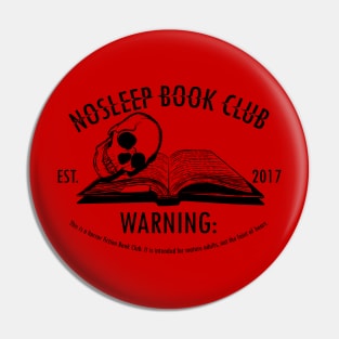No Sleep Podcast Bookclub Pin
