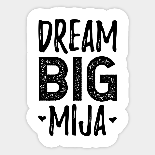 Free Free 189 Dream Big Mija Svg SVG PNG EPS DXF File