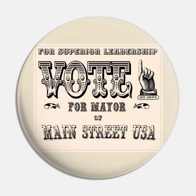 Vote for Mayor! Pin by Bt519