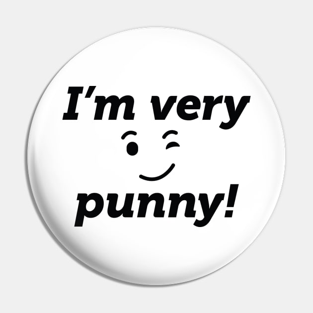 I'm Very Punny Pin by CreativeJourney