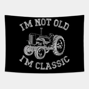 I'm Not Old I'm Classic Tapestry