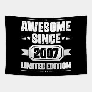 Awesome Since 2007 Limited Edition Tapestry