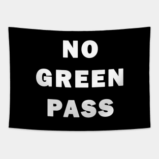 No Green Pass Tapestry