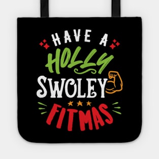 Have A Holly Swoley Fitmas Tote