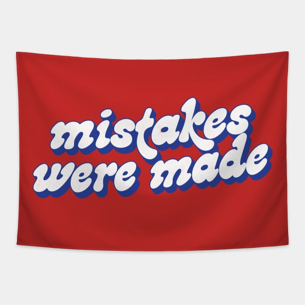 Mistakes Were Made Tapestry by DankFutura