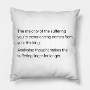 The majority of the suffering Pillow