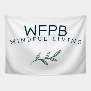 WFPB Mindful Living Tapestry